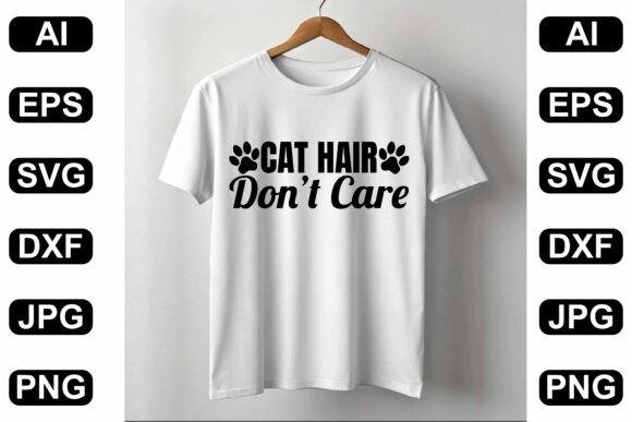 Cat Hair Don’t Care