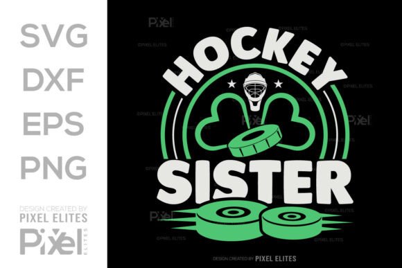 Hockey Sister SVG Cut File for T-Shirt