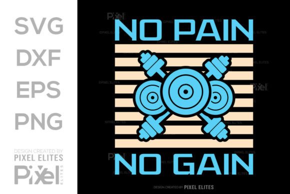 No Pain No Gain SVG Design for Branding and Marketing