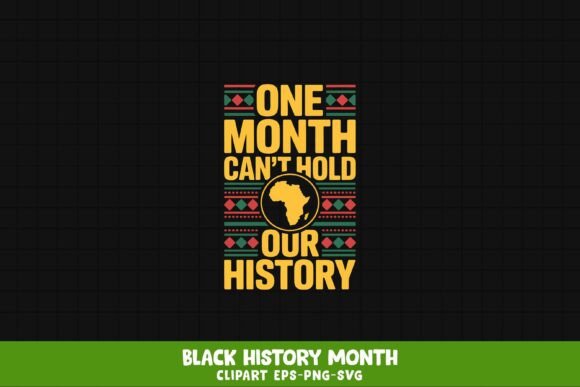 One Month Can’t Hold Our History Graphics