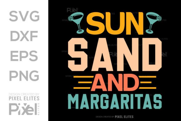 Sun Sand Margaritas SVG